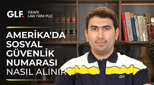 Sosyal Güvenlik Numarası (SSN) Nasıl Alınır?